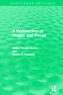 A Perspective of Wages and Prices (Routledge Revivals)