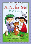 A Pet for Me: Poems - Hopkins, Lee Bennett (Selected by)