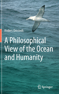 A Philosophical View of the Ocean and Humanity