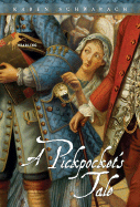 A Pickpocket's Tale - Schwabach, Karen