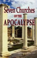 A Pictorial Guide to the 7 (Seven) Churches of the Apocalypse (the Revelation to St. John) and the Island of Patmos or a Pilgrim's Tour Guide to the