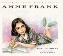 A Picture Book of Anne Frank - Adler, David A.