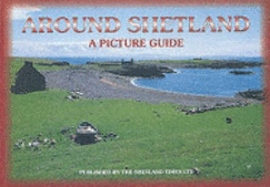 A Picture Guide to Shetland 2