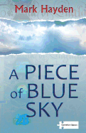 A Piece of Blue Sky