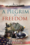 A Pilgrim for Freedom