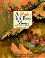 A Pinky Is a Baby Mouse: And Other Baby Animal Names - Ryan, Pam Muoz