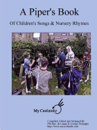 A Piper's Book of Children's Songs & Nursery Rhymes