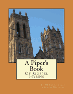 A Piper's Book of Gospel Hymns