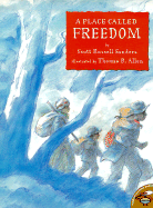 A Place Called Freedom - Sanders, Scott Russell, Professor