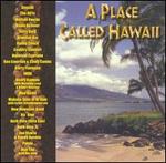 A Place Called Hawaii