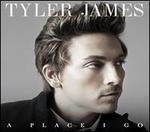 A Place I Go - Tyler James