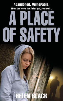 A Place of Safety - Black, Helen