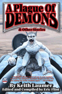 A Plague of Demons: & Other Stories