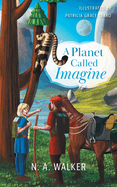 A Planet Called Imagine