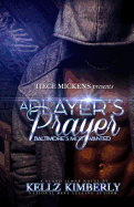 A Player's Prayer: Baltimore's Most Wanted