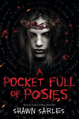 A Pocket Full of Posies - Sarles, Shawn