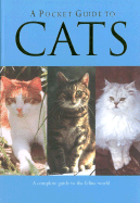 A Pocket Guide to Cats - Parragon Publishing (Creator)