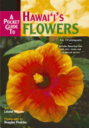 A Pocket Guide to Hawaii's Flowers (Revised)