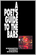 A Poet's Guide To The Bars