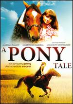 A Pony Tale - Mary Crawford