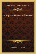 A Popular History of Ireland V2