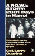 A POW's Story: 2801 Days in Hanoi