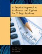 A Practical Approach to Arithmetic and Algebra for College Students - Green, Edward L, and Kornbluth, Jerry, and Cselenszky, Mila P