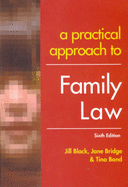 A Practical Approach to Family Law