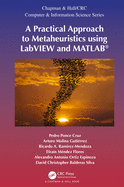 A Practical Approach to Metaheuristics using LabVIEW and MATLAB
