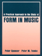 A practical approach to the study of form in music