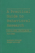 A Practical Guide to Behavioral Research: Tools and Techniques