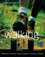 A Practical Guide to Country Walking - Smith, Roly