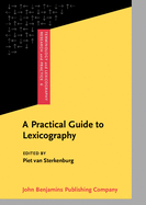 A Practical Guide to Lexicography