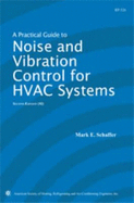 A Practical Guide to Noise and Vibration Control for HVAC Systems - Schaffer, Mark E