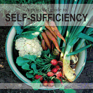 A Practical Guide to Self-Sufficiency