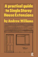 A practical guide to single storey house extensions