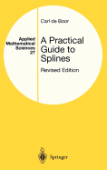 A Practical Guide to Splines