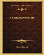 A Practical Physiology