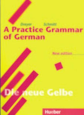 A Practice Grammer of German - Dreyer, Hilke