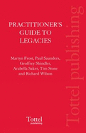 A Practitioner's Guide to Legacies