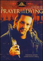 A Prayer for the Dying [WS] - Mike Hodges