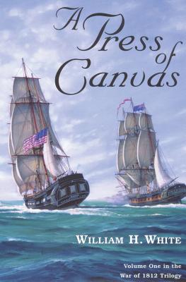 A Press of Canvas - White, William H