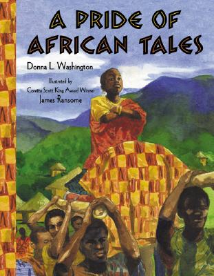 A Pride of African Tales - Washington, Donna L