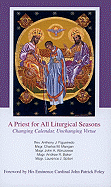 A Priest for All Liturgical Seasons: Changing Calenders, Unchanging Virtue