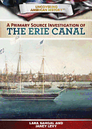 A Primary Source Investigation of the Erie Canal