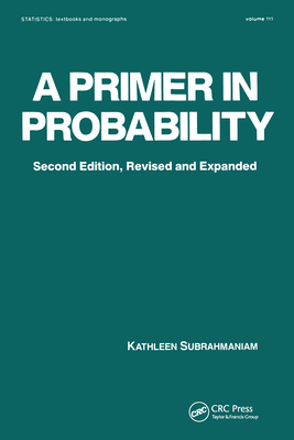 A Primer in Probability - Subrahmaniam, Kathleen