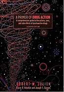 A Primer of Drug Addiction: "Primer Drug Action"