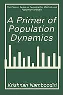 A Primer of Population Dynamics - Namboodiri, Krishnan