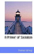 A Primer of Socialism