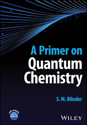 A Primer on Quantum Chemistry - Blinder, S M